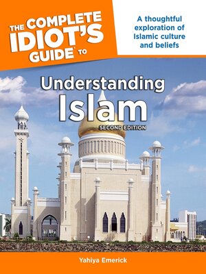 cover image of The Complete Idiot's Guide to Understanding Islam